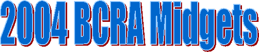 2004 BCRA Midgets